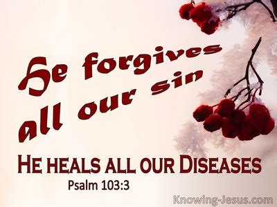 jesus heals all our diseases.